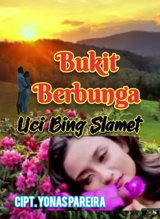 BUKIT BERBUNGA|| UCI BING SLAMET#cover #nostalgi#tembangkenanganterpopuler #shortmusic