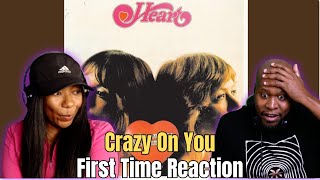 First Time Reaction to HEART - Crazy On You