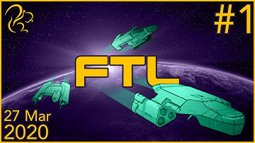 FTL: Faster Than Light | 27th March 2020 | 1/3 | SquirrelPlus