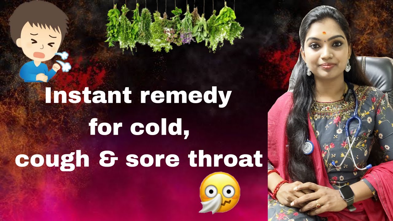 Instant remedy for cold, cough & sore throat cold home remedy Cough natural remedies. YouTube