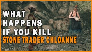 What Happens if you Kill Stone Trader Chloanne in Dark Souls 2