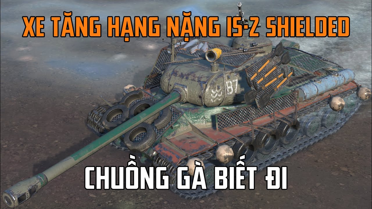 Tăng hạng nặng IS-2 Shielded | WoT Blitz