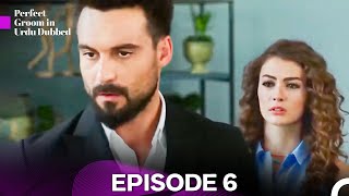 Perfect Groom Episode 6 (Long Episodes)