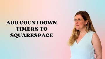 How to add a countdown timer in Squarespace