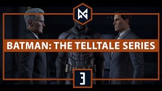 Batman: The Telltale Series | Realm of Shadows | Part 3 | Let’s Play