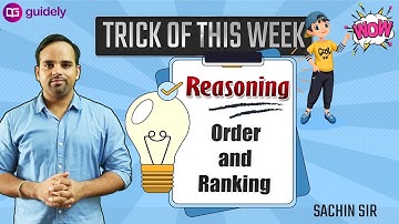 5 AM - Order and Ranking in Reasoning Tricks | Tricks of This Week | Reasoning Tricks by Sachin Sir