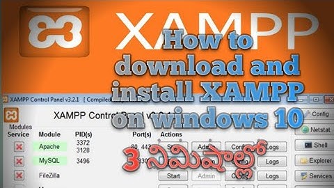 Download and installing XAMPP | Windows 10 | Telugu
