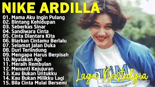 15 Tembang Nike Ardilla   Lagu Lawas   Lagu Pop Nostalgia 80an  90an   Lagu Kenangan