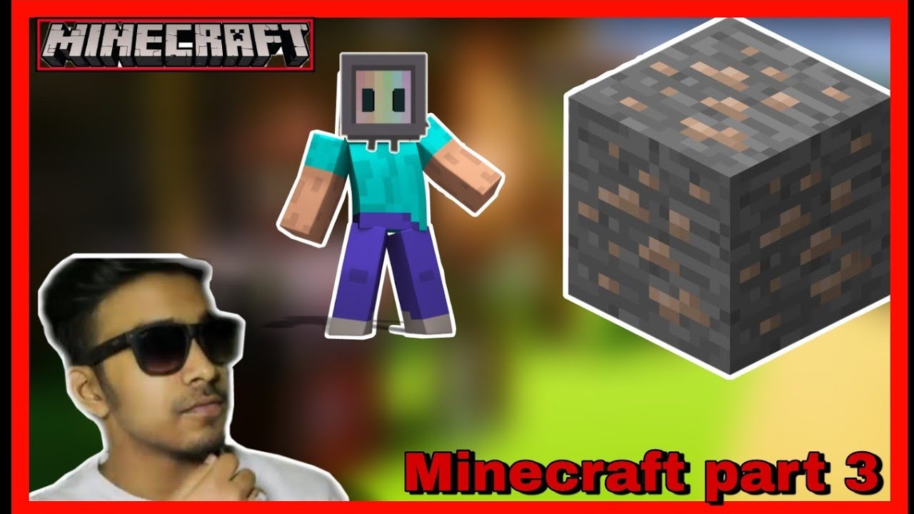 Minecraft part 3 - YouTube