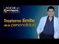 TRASTORNO LÍMITE - Psicólogo Fernando Leiva (Programa educativo de contenido psicológico)