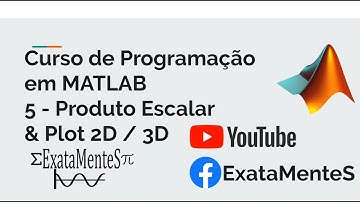 Curso de MATLAB #05.1 - Plots 2D/3D de Vetores