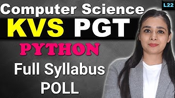 KVS PGT - Computer Science | MCQs With Explanation| KVS MCQs Series| Python Full Syllabus | L32