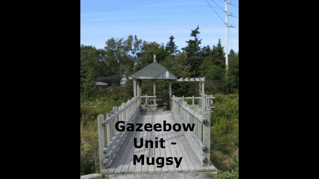 Gazeebow Unit Mugsy YouTube