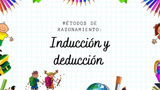 Philosophy for children. Methods of reasoning. Induction and deduction.