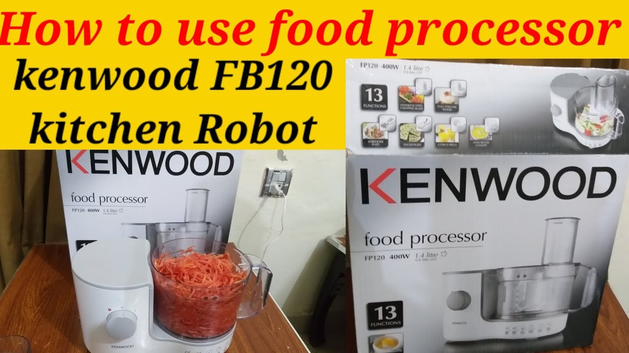 food processor||FP120||kitchen Robot||How food processor - YouTube