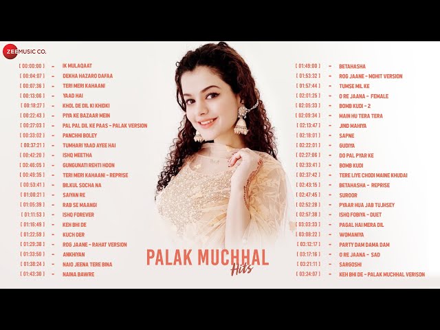 Best of Palak Muchhal | 44 super hit Songs | Nonstop 3.5 hours class=