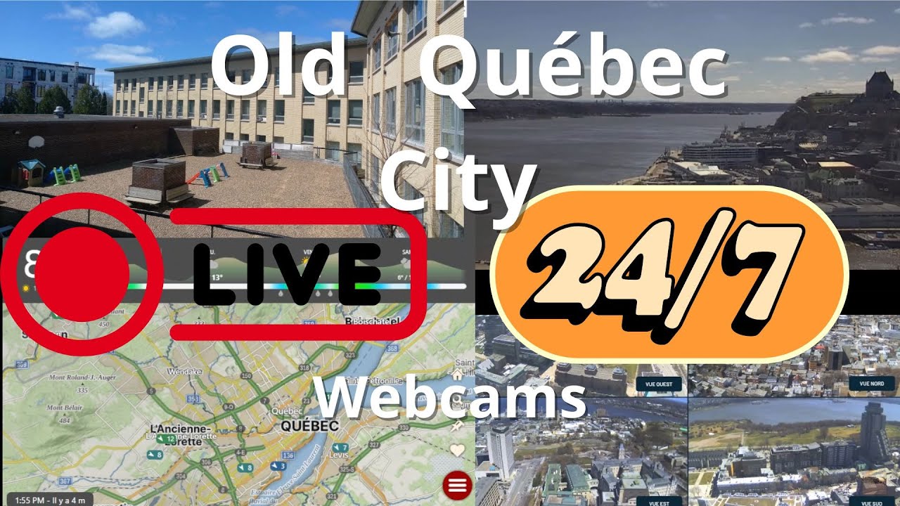 🔴Live webcam : Old Québec, Chateau  Frontenac, Harbor, Appartment View