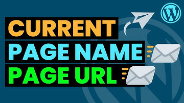 How to Pass Current Page URL & Title in WordPress Contact Form