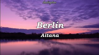 Berlín - Aitana (Letra)