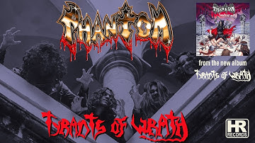 PHANTOM - "Tyrants of Wrath" (OFFICIAL MUSIC VIDEO | HIGH ROLLER RECORDS)