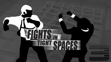 Fights in Tight Spaces Ep3: Agent XI