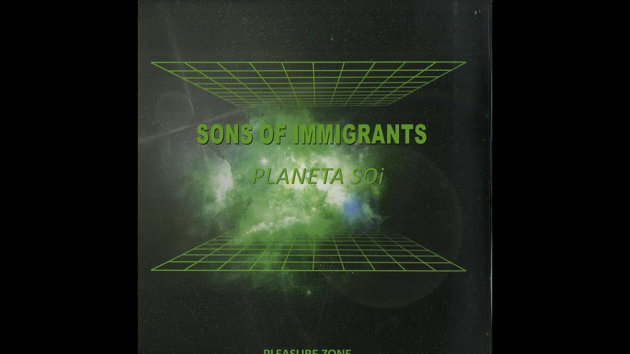 Sons Of Immigrants - Dracula [PLZ002LP]