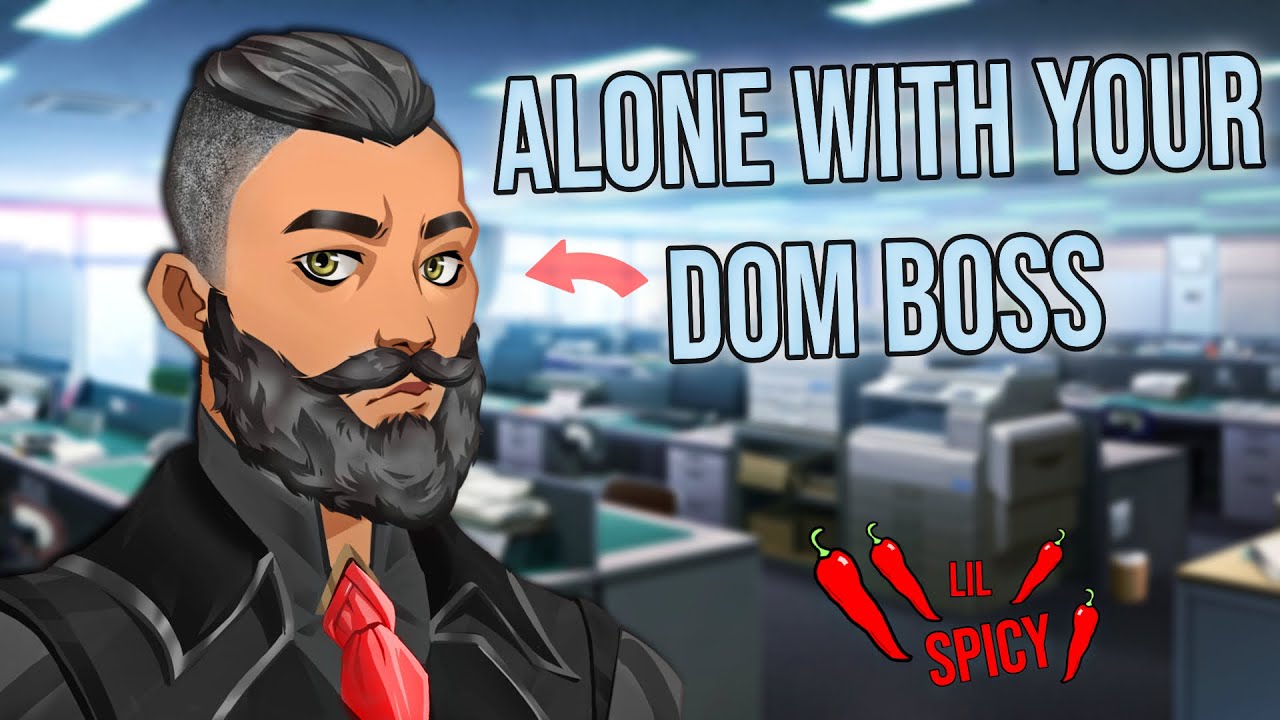 Alone At The Office With Your DOM BOSS | ASMR [Spicy] [Bully to Lovers ...