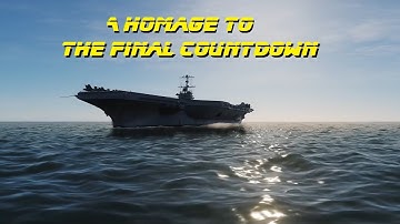 DCS: The Final Countdown Homage