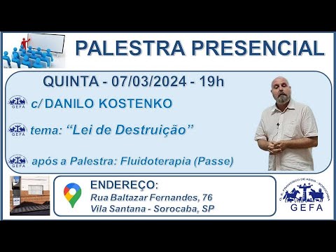 Assista: Palestra Presencial - c/ DANILO KOSTENKO (07/03/2024)