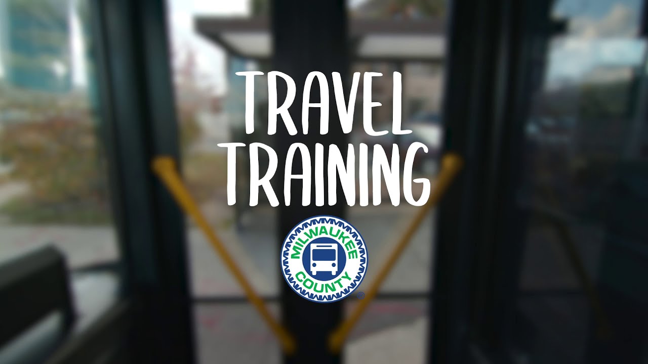 travel training videos