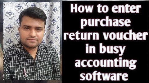 PURCHASE RETURN DEBT NOTE  PART 1 IN BUSY ACCOUNTING SOFTWARE