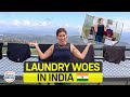 LAUNDRY WOES in MUNNAR INDIA! 🇮🇳 🧺  How to wash your clothes while traveling | 197 Countries, 3 Kids