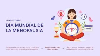 *HOY HAY ALGO QUE CONTAR* Día Mundial de la Menopausia.