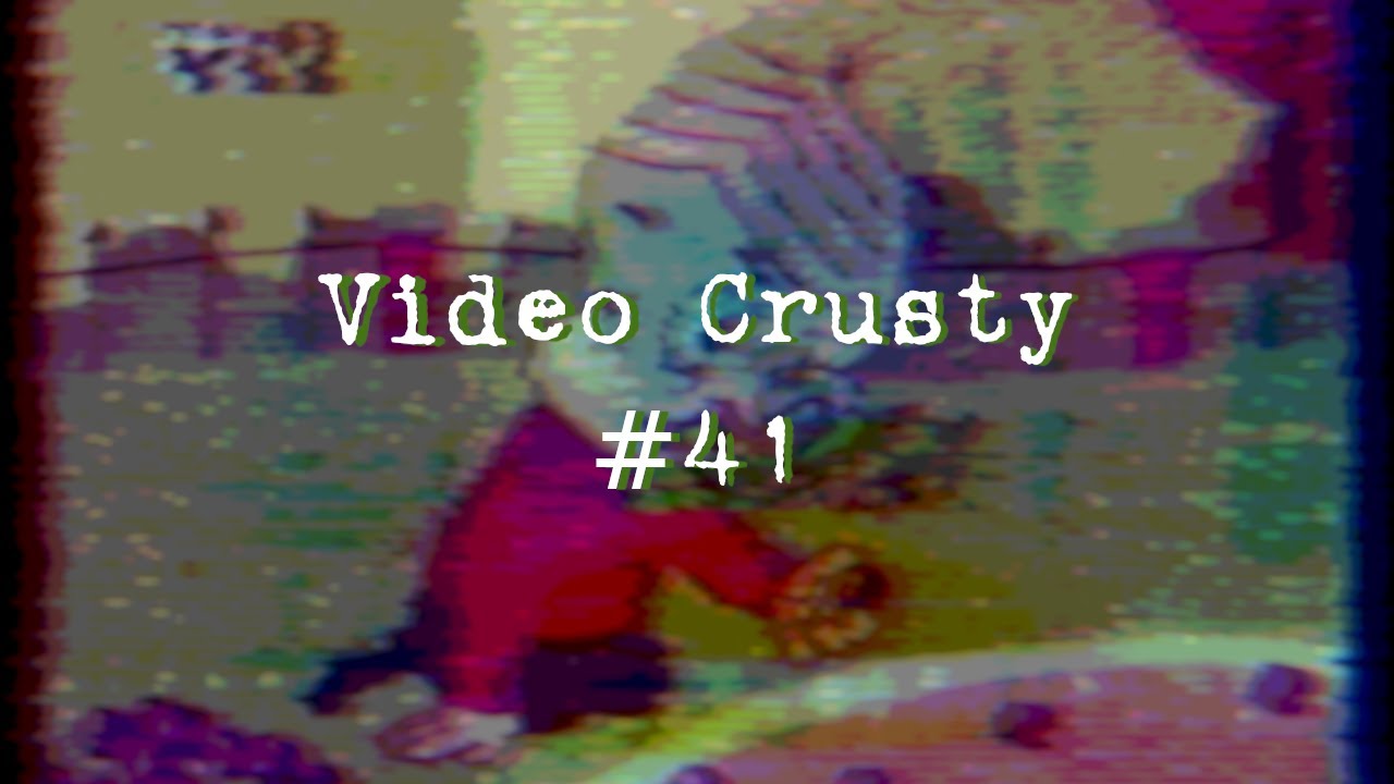 Video Crusty [41] - YouTube