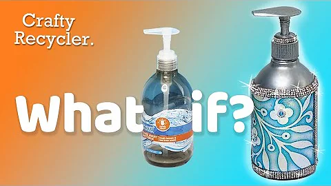 Glam soap dispenser/ Dollar Tree and upcycle @Crafty Recycler