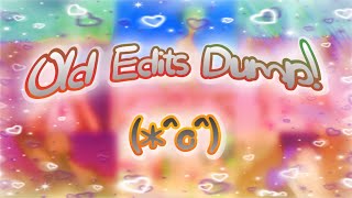 Old Edits Dump! 『ANIME + MORE』