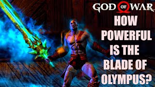 The Blade of Olympus' Powers Explained (God of War Theory)