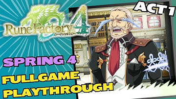 Rune Factory 4 Special - Act 1 - Spring 4 - Playthrough - No Commentary