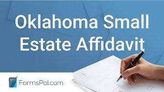 Oklahoma Small Estate Affidavit - GUIDE