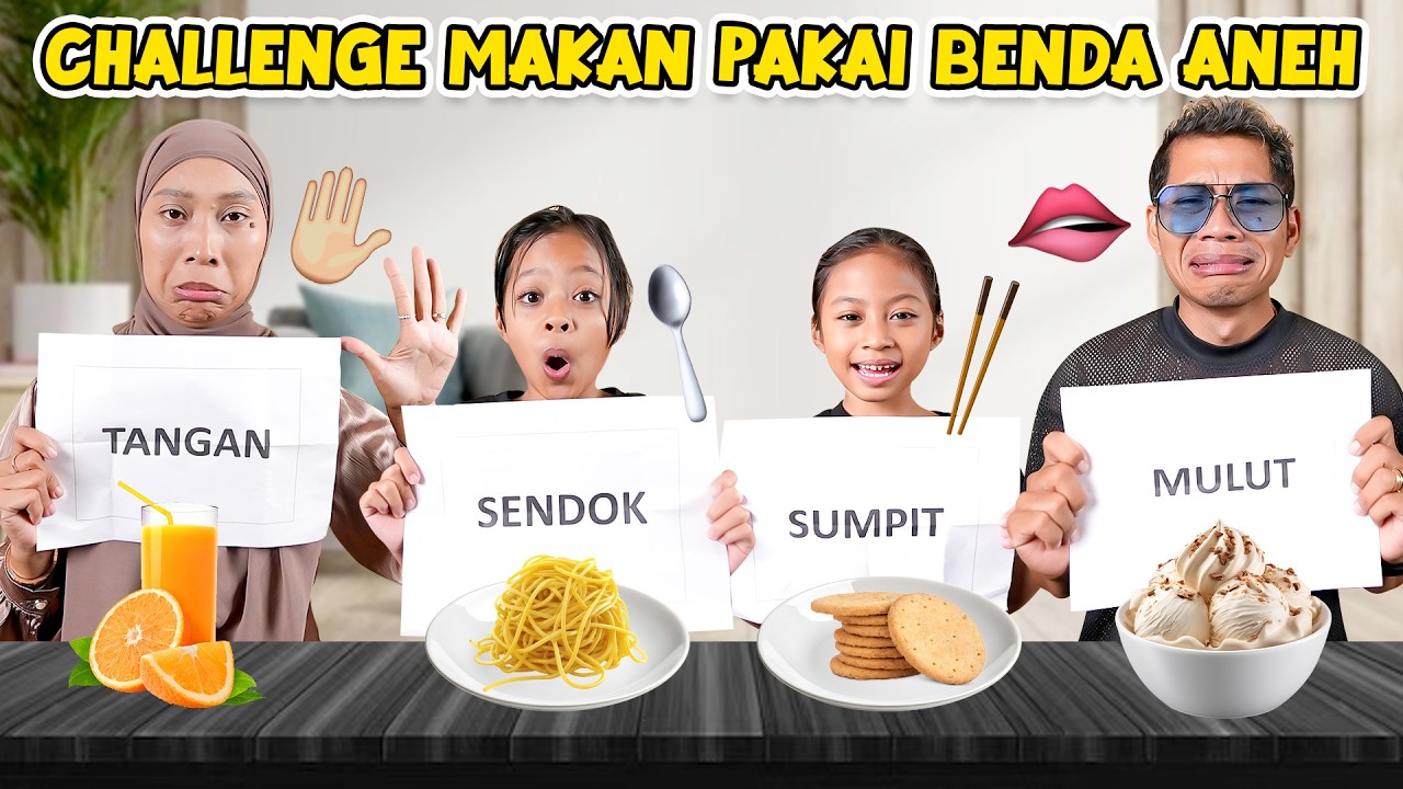 TANTANGAN MAKAN PAKAI MULUT, SENDOK, SUMPIT DAN TANGAN!!