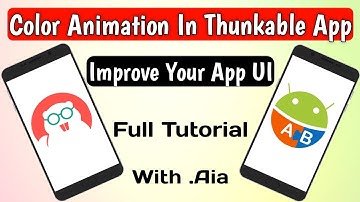 Color Animation In Thunkable App || Improve your app UI || Full Tutorial With Aia