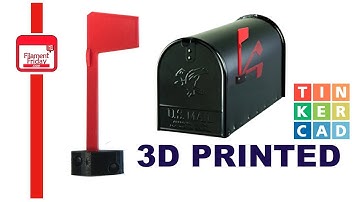 3D Printed Universal Mailbox Flag using Tinkercad