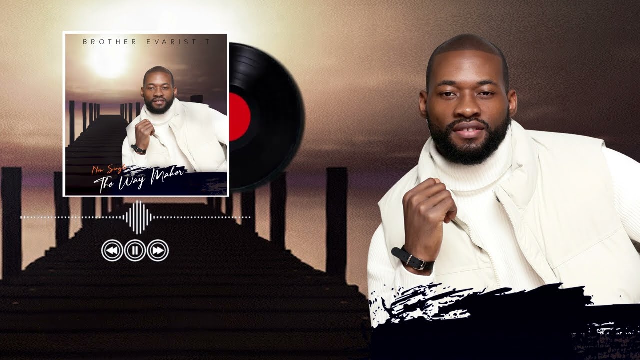 Evarist. T : The Way Maker audio Lyrics