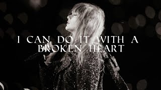 Taylor Swift - I Can Do It With A Broken Heart [Lyrics/Letra]