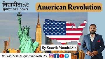 American Revolution | World History | GS 1 | Souvik Mondal Sir | @VidyapeethIAS