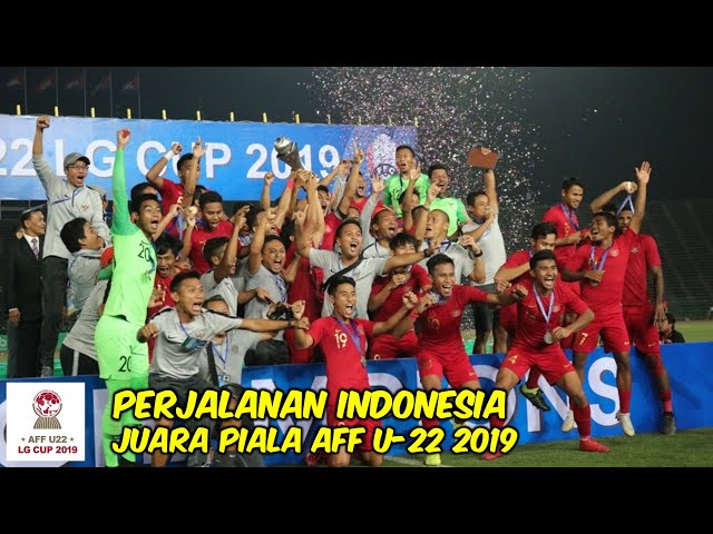 PERJALANAN TIMNAS INDONESIA U-22 JUARA PIALA AFF 2019 class=