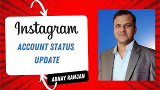 Instagram Account Status Update