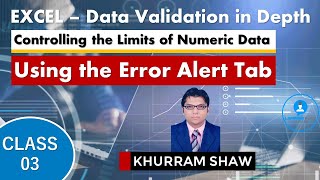 Excel - Data Validation in Depth - Using the Error Alert Tab