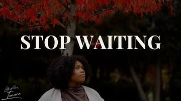 Stop Waiting for the Perfect Moment and Start Creating!