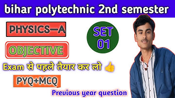 bihar polytechnic 2nd semester Applied physics—A objective question pyq question।। sbte official।।😱